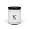 Scented Soy Candle — “No Thanks, I’m Hanging With My Baby Today” Pet Lover Candle (9 oz)